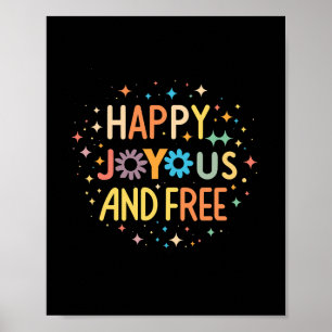 Poster Joyeux, Joyeux, Libre, Motivationnel, Inspirationn
