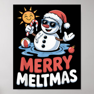 Poster Joyeux Meltmas Snowman Noël Juillet