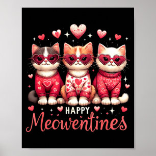 Poster Joyeux Meowentines Drôle Mignon Saint Valentin Cha