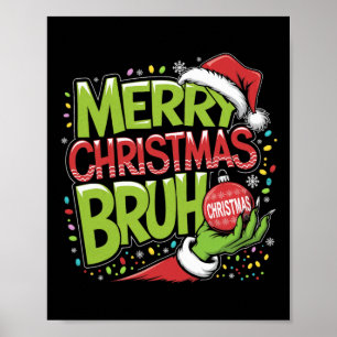 Poster Joyeux Noël Bruh Green Hat Santa Hat Fam