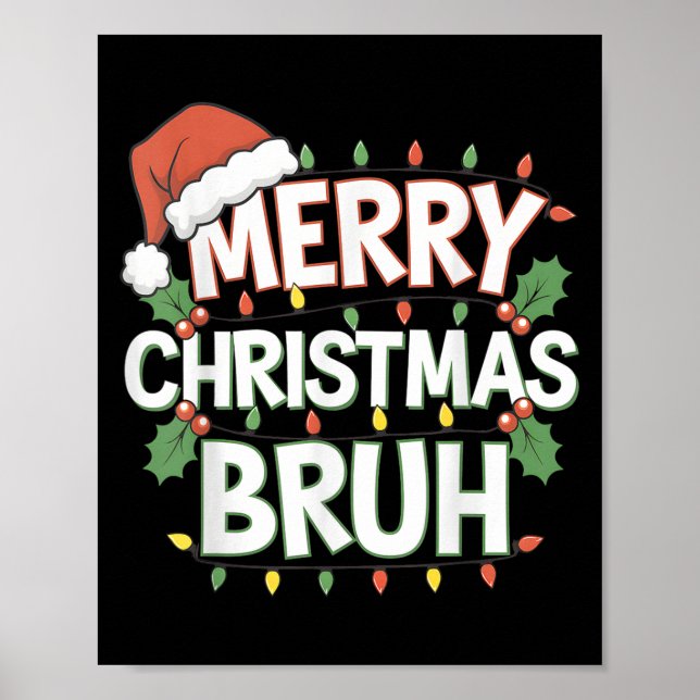 Poster Joyeux Noël Bruh Joyeux Noël Famille de Noël Noël  (Devant)