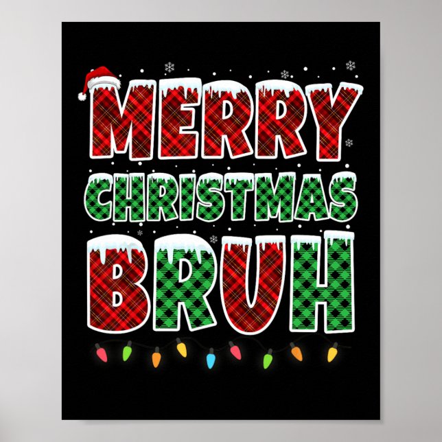 Poster Joyeux Noël Bruh Rouge Vert Rouge Plaqué Feux de N (Devant)