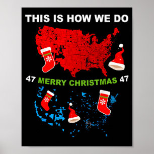 Poster Joyeux Noël C'est Comme Ça Nous Faisons Trump Gagn
