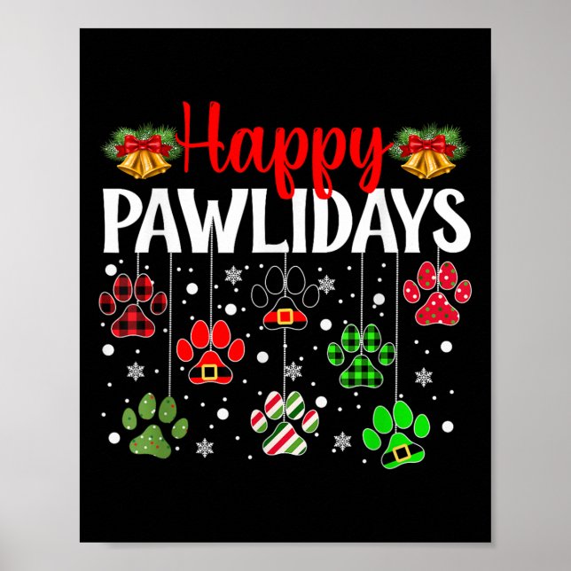 Poster Joyeux Pawlidays Funny Christmas Chien Paw Xmas Ch (Devant)