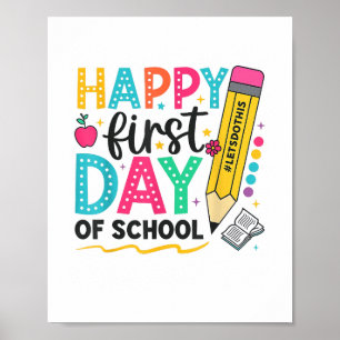 Poster Joyeux Premier Jour De L'École Crayon Enseignant E