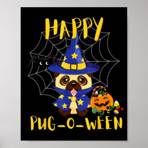 Poster Joyeux Pug-O-Ween Drôle de chien Pug Halloween