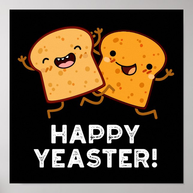 Poster Joyeux Yeaster drôle Pun Pain Pun Dark BG (Devant)