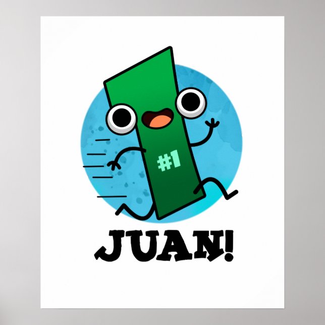 Poster Juan Funny Mexicain Numéro Un Pun (Devant)