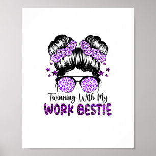 Poster Jumelage Avec Mon Travail Bestie Meilleur Ami Espr