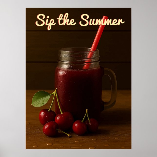 Poster Jus de cerise délice - Siroter l'été (Devant)