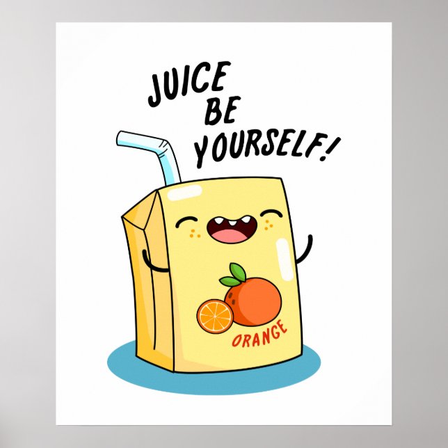 Poster Jus Soyez Amusant Orange Jus Pun (Devant)