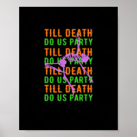 Jusqu'à ce que la mort nous fasse la fête Funny Ha