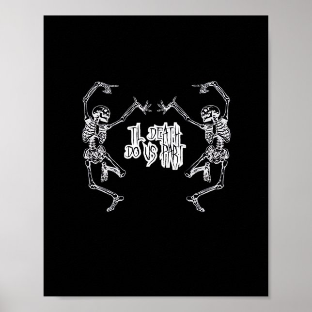 Poster Jusqu'à la mort Faisons-nous partie Skeleton Desig (Devant)