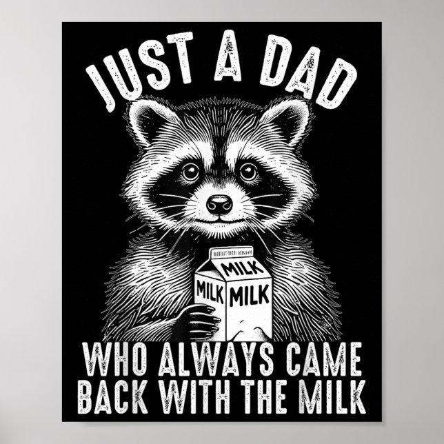 Poster Just A Dad Who Always Came Back With The Milk Fath (Devant)