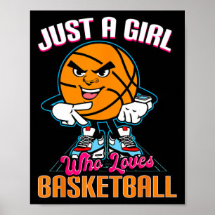 Poster Just A Girl Who Love Basketball Citation pour Bask