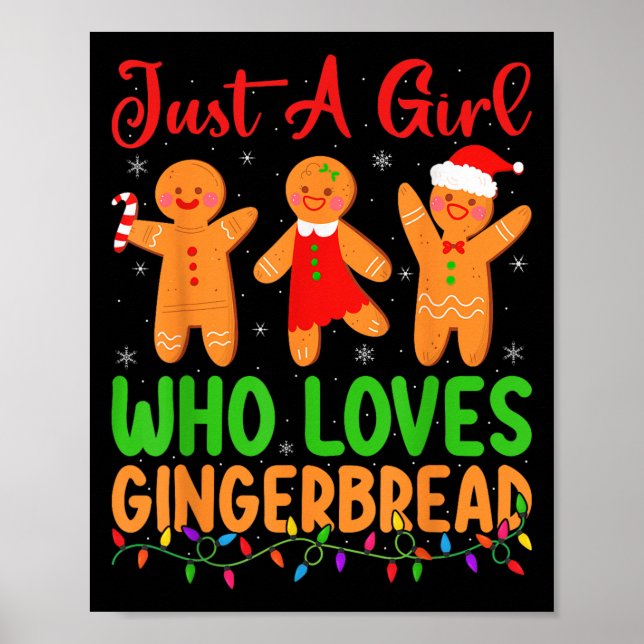 Poster Just A Girl Who Loves Gingerbread Cookie Christmas (Devant)