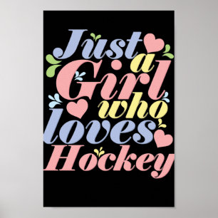 Poster Just a girl who loves hockey
