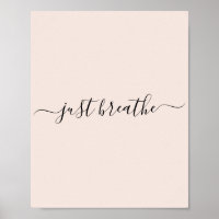 Just Breathe black script citation motivante