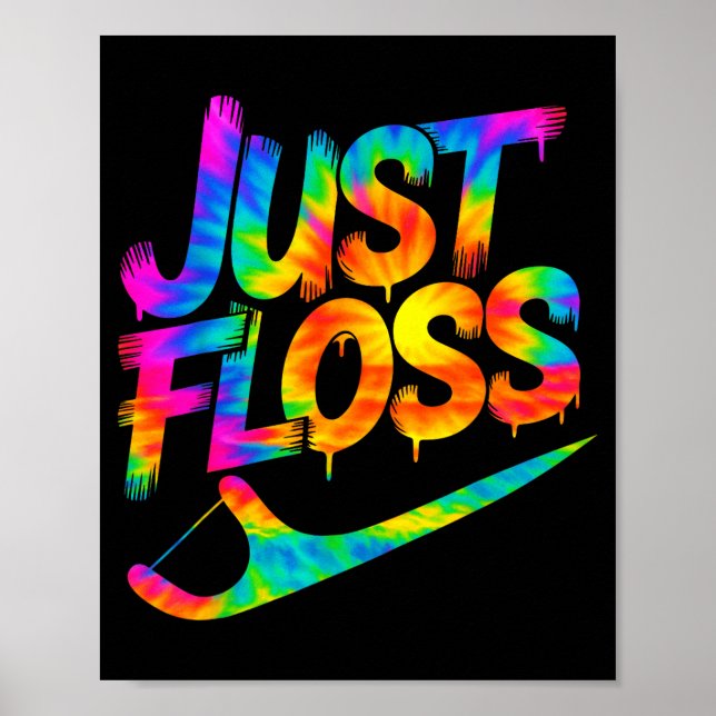 Poster Just Floss Funny Dental Oral Hygienist Rdh Dentist (Devant)
