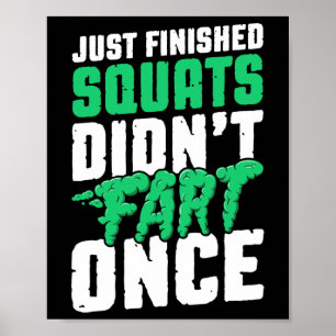 Poster Juste Fini Les Squats N'Ont Pas Pu Une Fois La Con