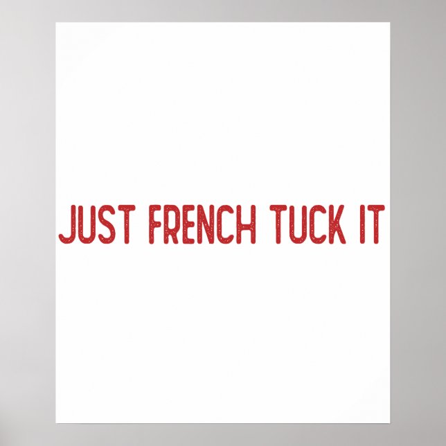 Poster Juste Français le tuck - Le tuck français (Devant)