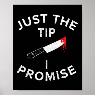 Poster Juste la pointe, je promets Pun Couteau Drôle Hall
