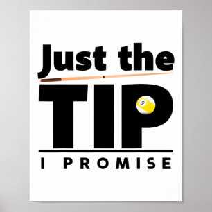 Poster Juste Le Conseil Je Promets Funny Billiard Cue Sti