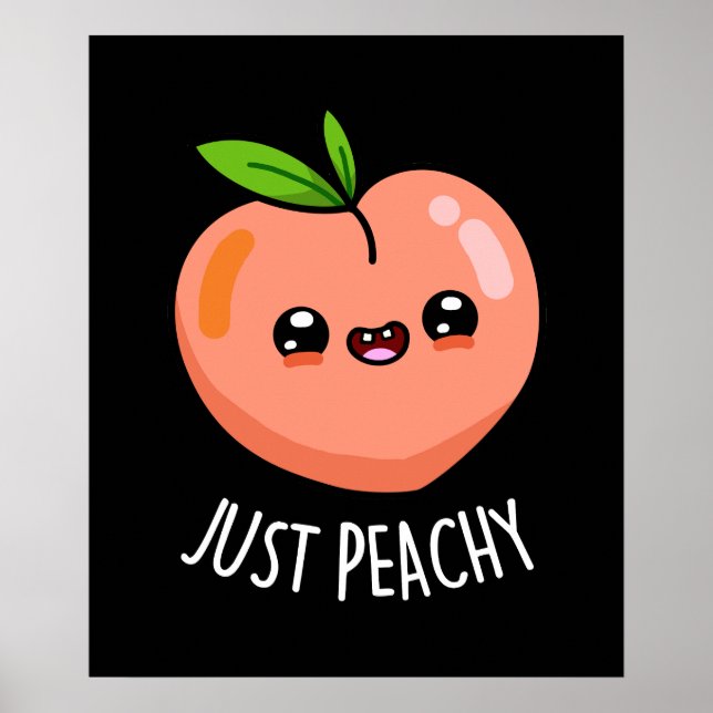 Poster Juste Peachy Funny Peach Pun Pun Dark BG (Devant)