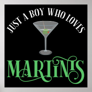 Poster Juste Un Garçon Qui Aime Les Martinis