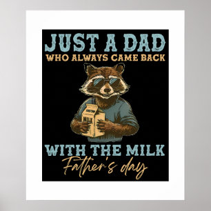 Poster Juste Un Père Qui Est Toujours Revenu Avec Le Lait