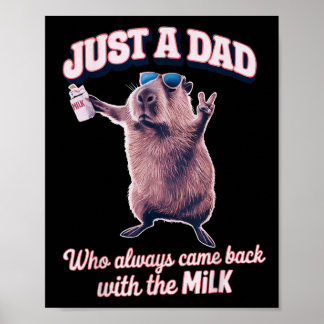 Poster Juste Un Père Qui Est Toujours Revenu Avec Le Lait