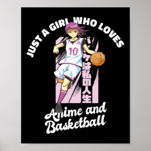 Poster Juste Une Fille Qui Aime Anime Et Bysketbyll Merch