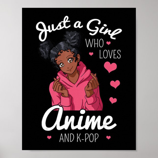 Poster Juste Une Fille Qui Aime Anime Et KPop Afro-Améric (Devant)