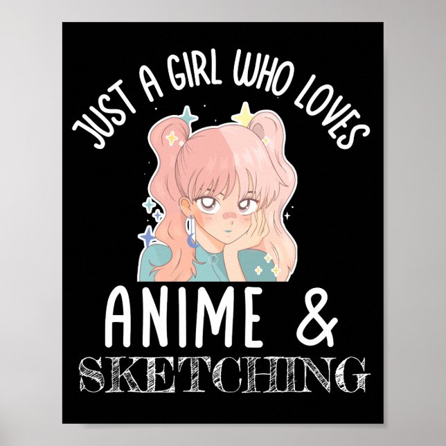 Poster Juste une fille qui aime Anime Et Sketching (Devant)