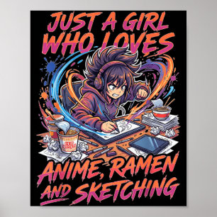 Poster Juste Une Fille Qui Aime Anime Ramen Et Croquis Ma