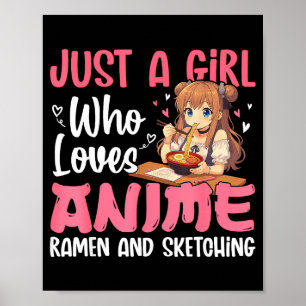 Poster Juste une fille qui aime l'anime ramen et le croqu