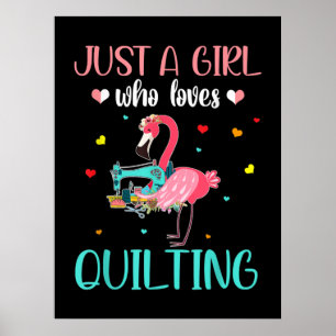 Poster Juste Une Fille Qui Aime Le Quilting Et Le Flamant