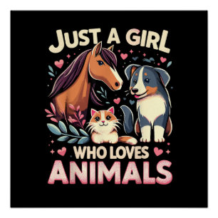 Poster Juste Une Fille Qui Aime Les Animaux Mignon Amoure