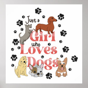Poster Juste une fille qui aime les chiens