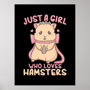 Poster Juste Une Fille Qui Aime Les Hamsters