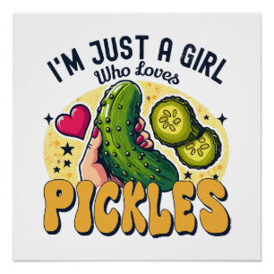 Poster Juste une fille qui aime les pickles - Vegan drôle