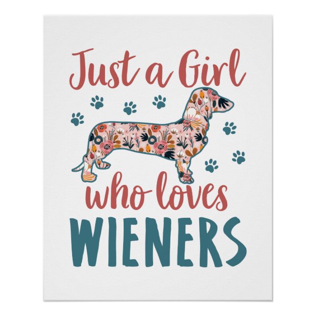 Poster Juste une fille qui aime les Wieners Dachshund Lov (Devant)