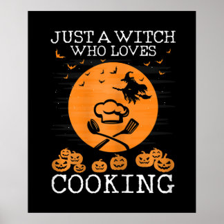 Poster Juste une sorcière qui aime la cuisine | Chef Cool