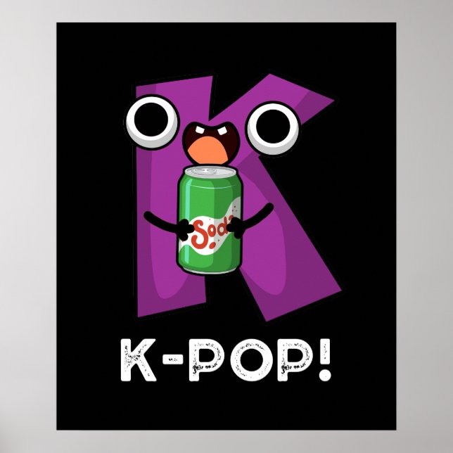 Poster K-Pop Musique amusante Soda Pop Pun Dark BG (Devant)