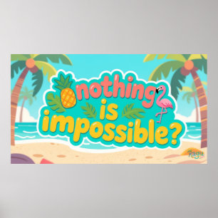 Poster Kagu Rien n'est impossible