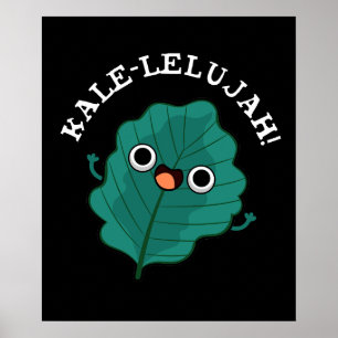 Poster Kale-lelujah Funny Veggie Kale Pun Dark BG