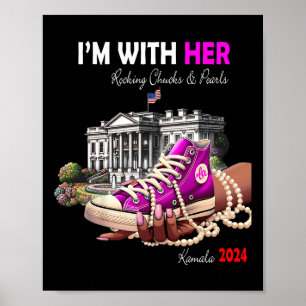 Poster Kamala Harris 2024 I'm With Her Rocking Chucks &am