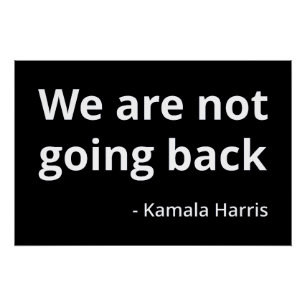 Poster Kamala Harris - Nous ne rentrons pas à la IIIe