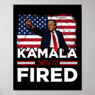 Poster Kamala Vous êtes Viré Drôle