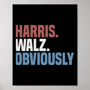 Poster Kamala W Évidemment 2024 Harris Waltz 2024 Electio